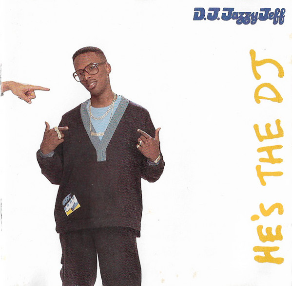D.J. Jazzy Jeff & the Fresh Prince